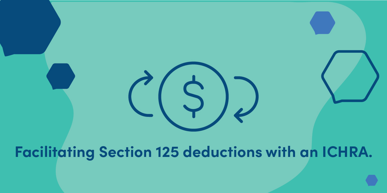 Facilitating Section 125 deductions